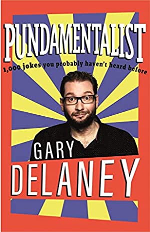 Pundamentalist: 1,000 jokes you probably haven't heard before Pundamentalist: 1,000 jokes you probably haven't heard before