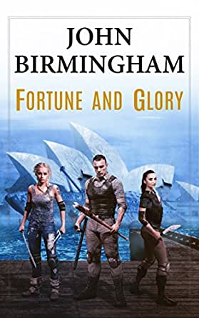 Fortune and Glory Fortune and Glory